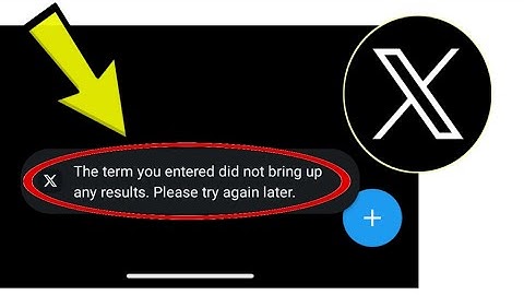 How To Fix The term you entered did not bring up any results. Please try again later. Problem Solved