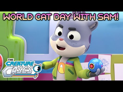 @CreatureCases - 🌍🐱 World Cat Day With Sam! 🐱🌍 | Compilation | Kit and Sam