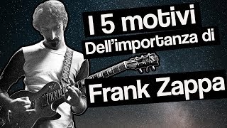 Video thumbnail of "I 5 motivi dell'importanza di Frank Zappa // Better call John !"