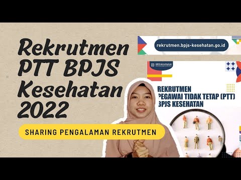 Rekrutmen PTT (Pegawai Tidak Tetap) BPJS Kesehatan 2022