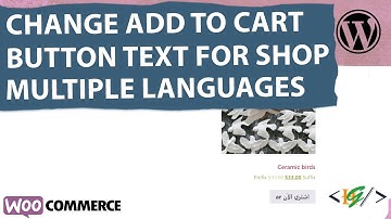 How to Replace Add to Cart Button Text on Shop Pages for Different Languages WooCommerce | Polylang