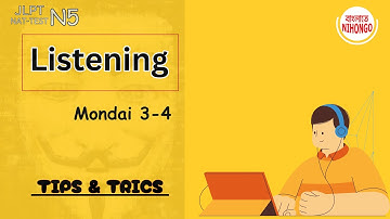 JLPT/ NAT-TEST N5 Listening : লিসেনিং পাশ করার কৌশল । N5 tips & tricks