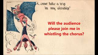 Come Take A Trip In My Airship J. W. Myers 1904 Ren Shields, George Evans Song Air-Ship Air Ship