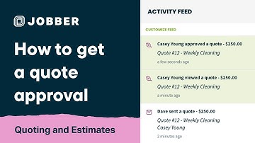 How to Get a Quote Approval | Quoting and Estimates