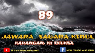 Dongéng Mang Barna. Jawara Sagara Kidul éps 89