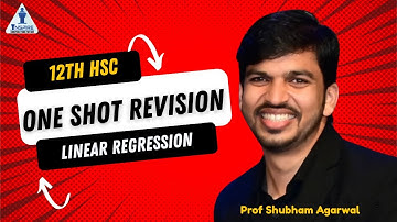 12th HSC | Maths | ONE SHOT REVISION | LINEAR REGRESSION | Prof Shubham Agarwal