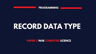 Record Data Type |  Paper 2 9618 Computer Science
