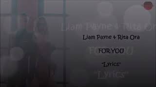 Liam Payne, Rita Ora - For You (Lyric Video)