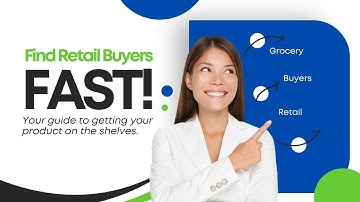 How to Find Retail Buyers Fast