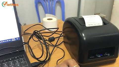 Hướng dẫn cài driver máy in Xprinter XP-285B