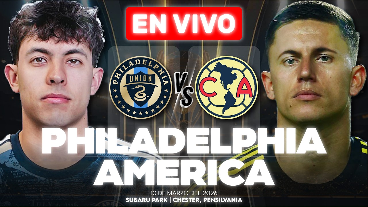 Philadelphia vs América [🔴EN VIVO] | Octavos de Final Ida - Concachampions 2026 | 🎙️NARRACIÓN