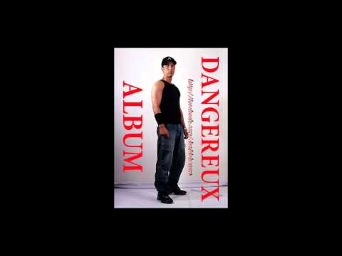 Lotfi DK Dangereux Hogra
