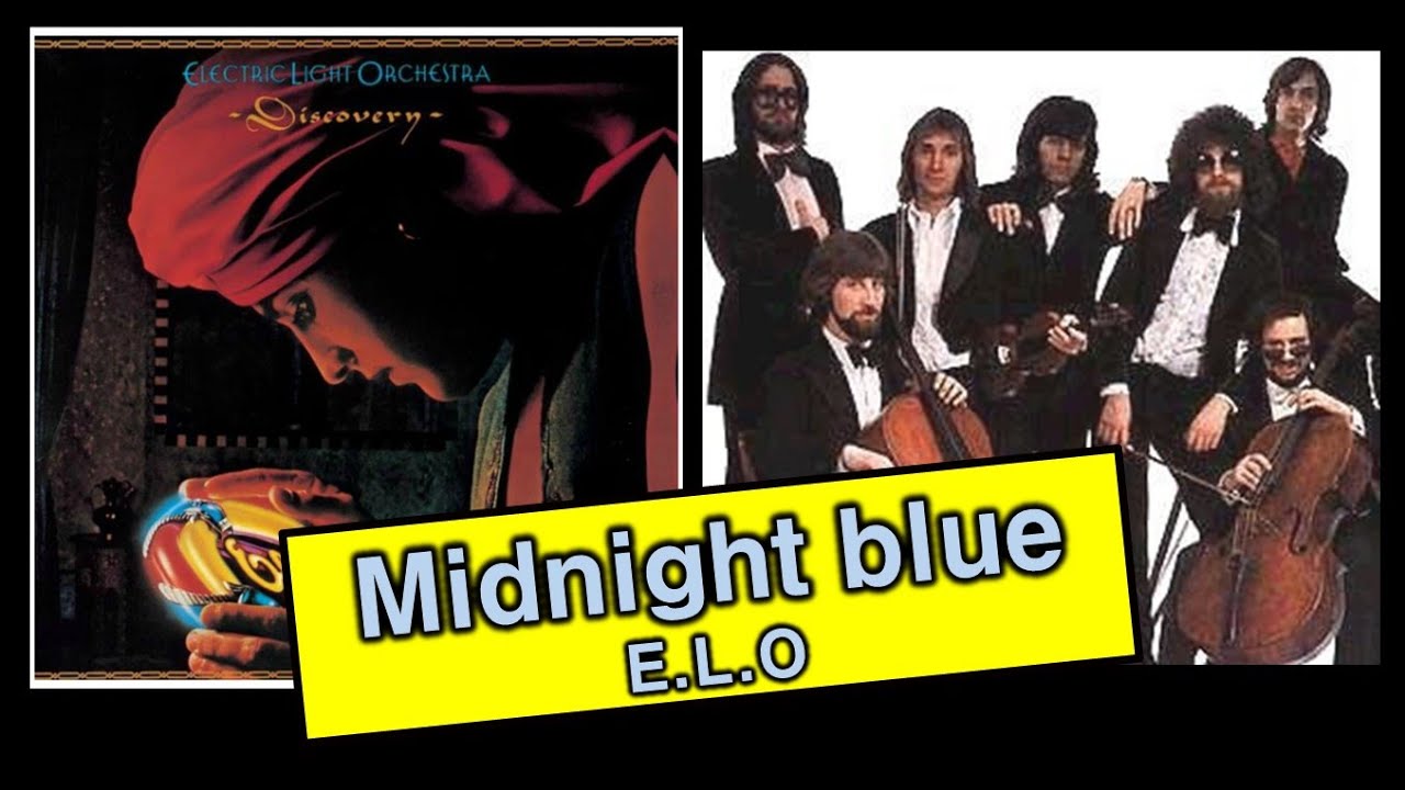 Midnight blue★E.L.O(Electric Light Orchestra) YouTube