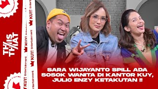 SARA WIJAYANTO : ADA 2 DEDEMIT PENUNGGU STUDIO THIS OR THAT ! SEJENIS JAIL TENGIL & SERING KETAWA