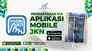 TUTORIAL PENDAFTARAN VIA MOBILE JKN