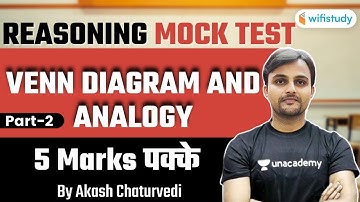 10:00 PM - All Competitive Exams | Reasoning by Akash Chaturvedi | Venn Diagram & Analogy (Part-2)