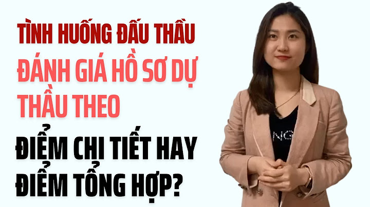 Thông tư 05 về đánh giá hồ sơ dự thầu năm 2024