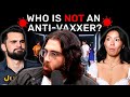 HasanAbi reacts to 5 Anti-Vaxxers vs 2 Fakes