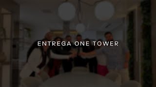 Entrega One Tower - Aftermovie Oficial Parte 01
