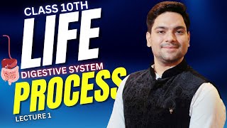 "Life Processes: Digestive System Class 10 Lecture 1 🚀 | | NCERT Biology Chapter 1 | Viral Guide!"