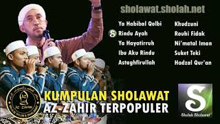 Download lagu Kumpulan Sholawat Az Zahir Terpopuler 2018 PART 1 Kumpulan Sholawat Az Zahir Terpopuler 2018 PART 1