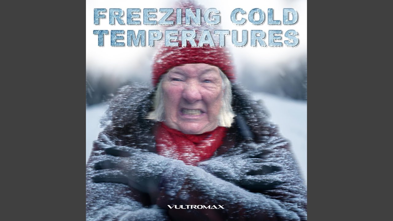 Freezing Cold Temperatures - YouTube