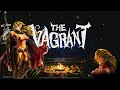 Обзор игры The Vagrant.