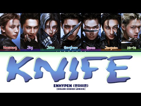 ENHYPEN (엔하이픈) 'Knife' (Color Coded Lyrics)