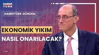 Depremin ekonomiye etkisi ne oldu? Prof. Dr. Hurşit Güneş yanıtladı