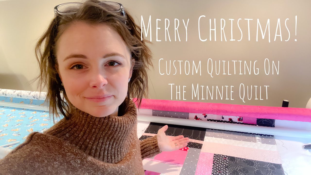Merry Christmas! Custom Quilting Minnie Mouse Quilt VLOG 104