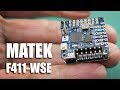 Matek F411-WSE Flight Control Board