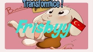 TRANSFORMICE- Frisbyy