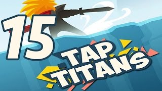 Tap Titans - Gameplay Walkthrough Part 15 (iOS, Android) screenshot 5