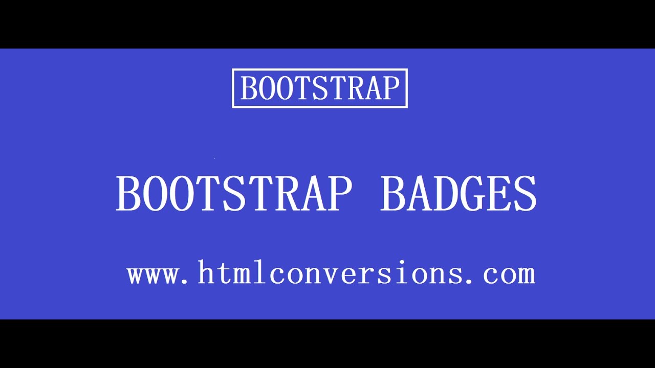 Bootstrap badges | HTMLConversions.com - YouTube