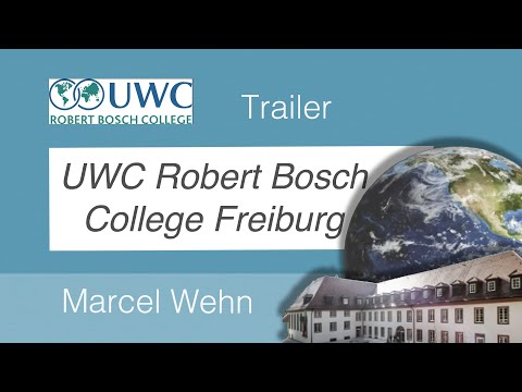 UWC ROBERT BOSCH COLLEGE Freiburg  | Opening Trailer