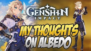 Is Albedo GOOD?! How Should You Play Him?! My Thoughts! Genshin Impact