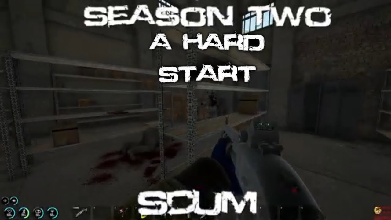 SCUM Season two: Episode one... A Rough Start