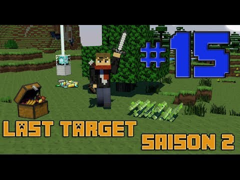 last-target-|-saison-2-|-episode-15