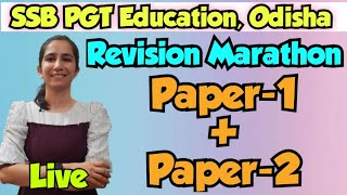 Revision Marathon | SSB PGT Education, Odisha | Paper1 + Paper2 | By Ravina @InculcateLearning