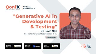 Impact of #GenerativeAI in Development and #SoftwareTesting | Navin Nair | #QonfX 2024 #GenAI