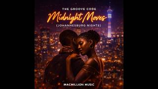 Johannesburg Midnight Moves🌙 | Amapiano x Afrobeat Rooftop Vibes