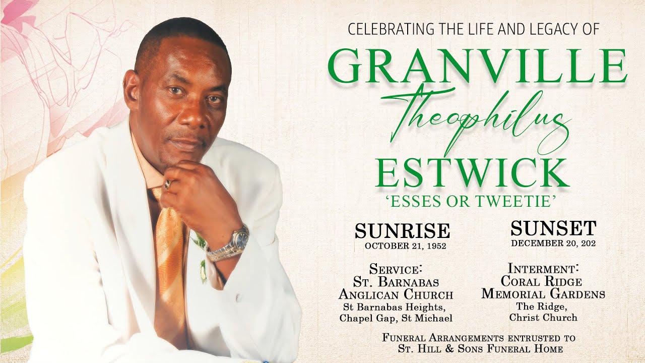 Celebrating the Life and Legacy of Granville Theophilus Estwick ...