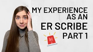 PART 1 - MY SCRIBING EXPERIENCE | Why I became a scribe, how I got the job, and my favorite things.