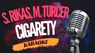 Karaoke - Sara Rikas & Matej Turcer - "Cigarety" | Zpívejte s námi!
