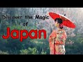 The Ultimate Guide to Exploring Japan