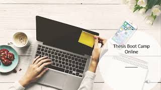 Introduction to Thesis Boot Camp Online