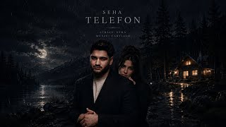 SEHA - Telefon (Official Audio)