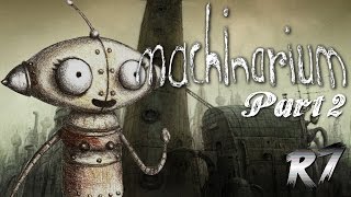 Machinarium PC Longplay - Full Walkthrough Part 2/2 [720p 60FPS]