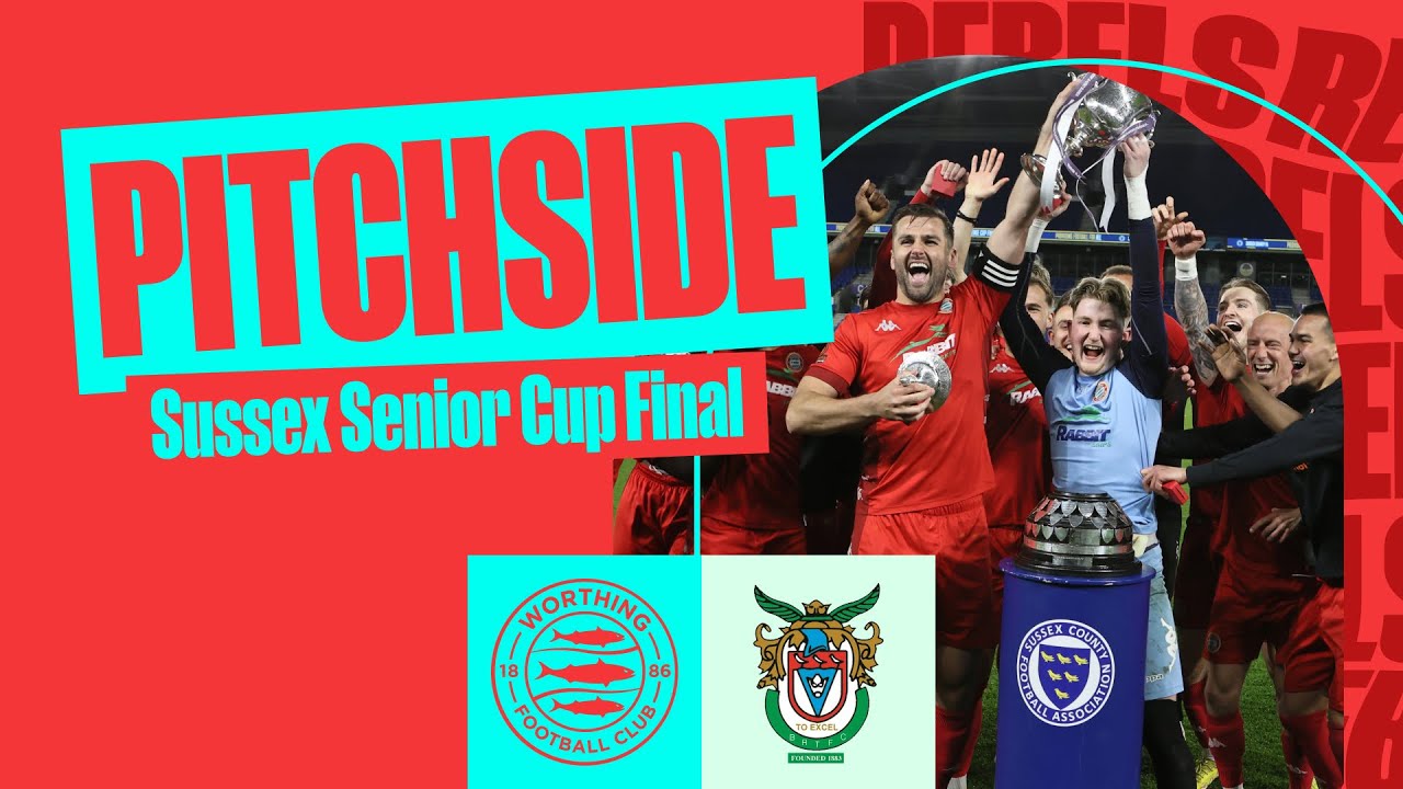 PITCHSIDE | Bognor Regis Town | Sussex Senior Cup Final 2023