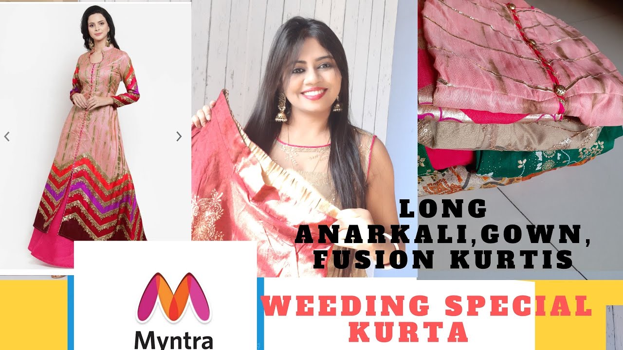 Myntra Party Wear Kurti sets and Gown Haul /Myntra Sale Haul /ANARKALI  SUIT, GOWN, KURTA, DRESS - YouTube